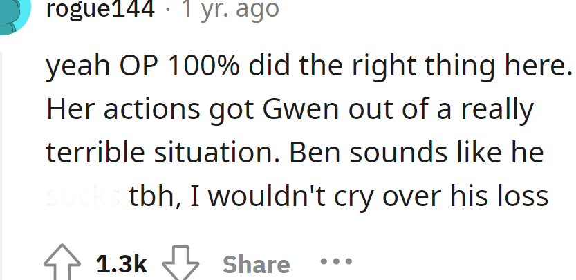 The OP was right to encourage Gwen to move on