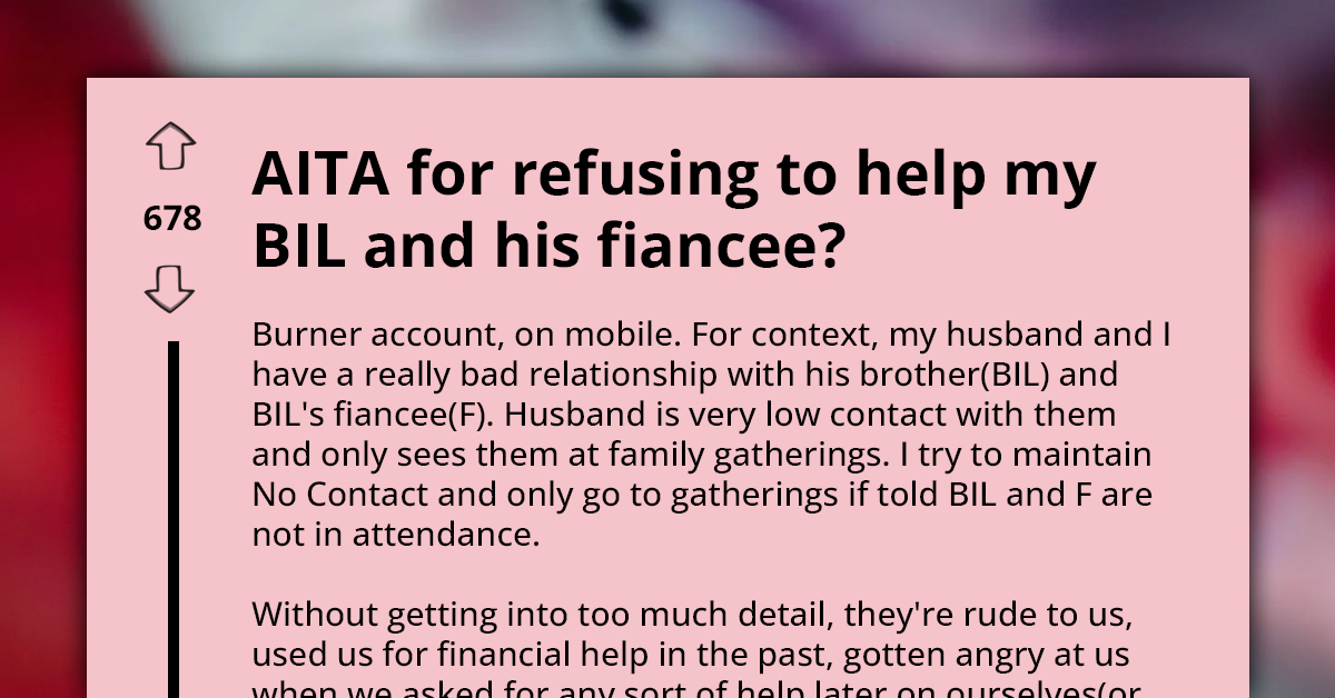 Redditor Asks If She's A**hole For Refusing To Help Her BIL And His Fiance With Their New Baby