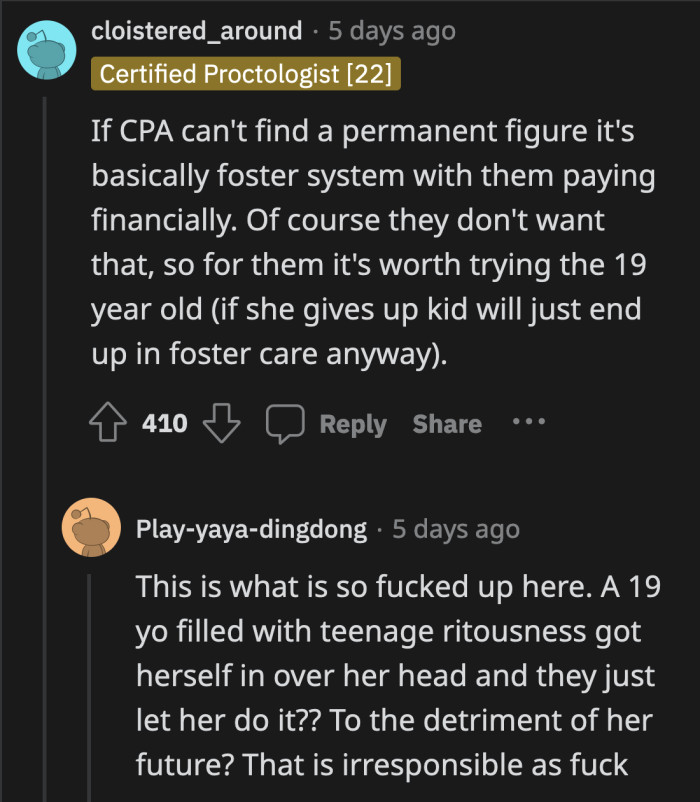 Unfortunately, that's how the system works, and though they were unlikely options, the agency is just happy for the child to be under someone else's care.