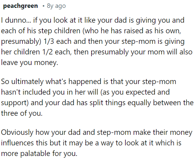 OP should consider the source of their wealth, which might help her come to terms with the situation.