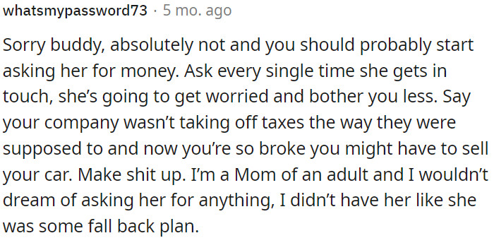OP Should Be Honest About His Financial Situation
