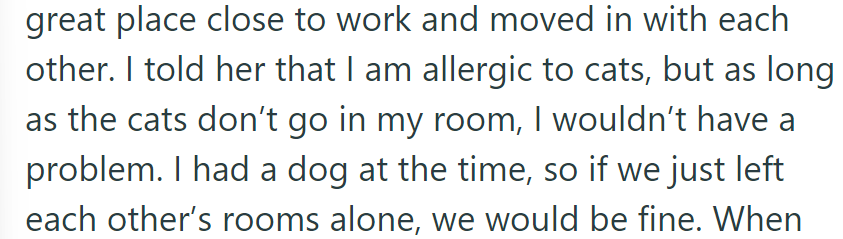 Moved in together near work. Mentioned allergy to cats and agreed to keep pets out of each other's rooms.