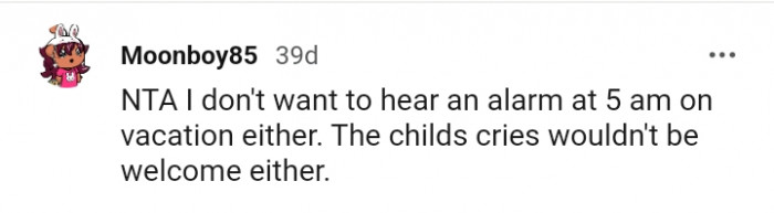 The cries of the child won't be welcomed either