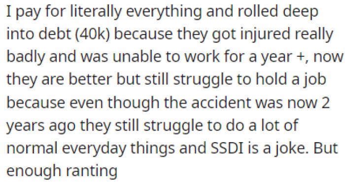 OP got into debt trying to cover for his spouse because they got injured and were unable to work