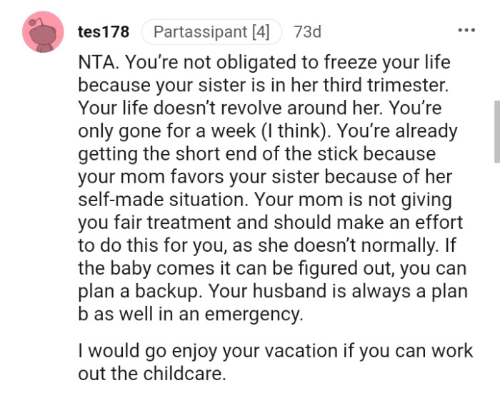 OP's mom is not giving her fair treatment and should make an effort