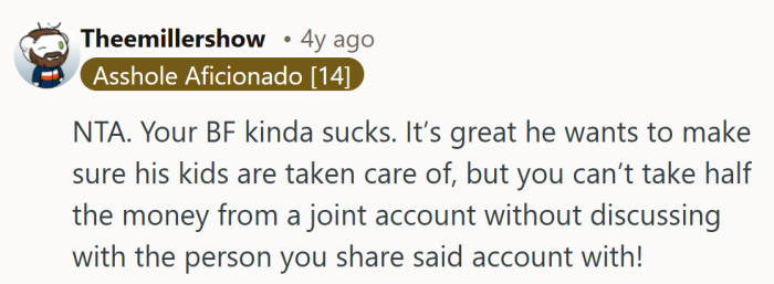 Caring for kids is admirable, but joint money still needs joint decisions.
