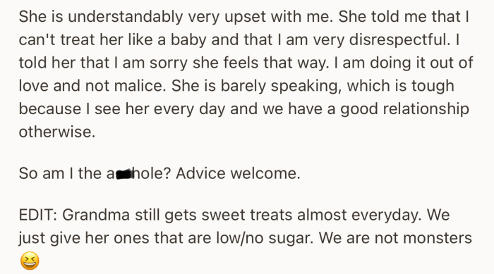 Grandma has been upset ever since