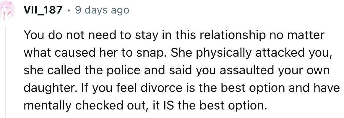 “You Do Not Need to Stay in This Relationship No Matter What Caused Her to Snap.”