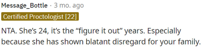 Her Disrespect Towards OP's Family Matters.