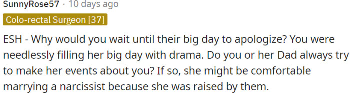 OP caused unnecessary drama and may have contributed to her daughter's comfort with marrying a narcissist due to her upbringing.