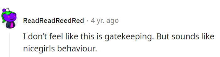 The battle of the nice girls vs. gatekeepers!