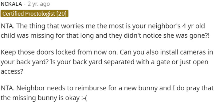 OP needs to better secure her property