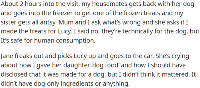 OP's sister discovers that the treats were actually intended for the dog.