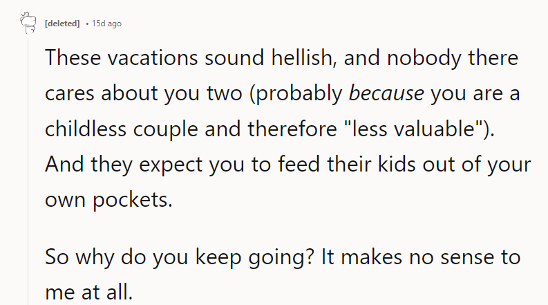 So Why Do You Keep Going? It Makes No Sense to Me at All.