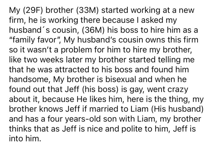 The Redditor explained that she helped her brother get a job as a 