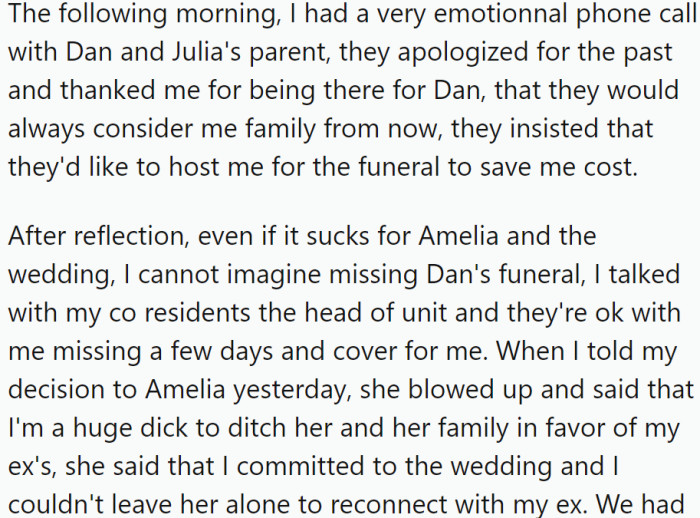 Amelia felt abandoned, accusing OP of choosing his ex's family over her.