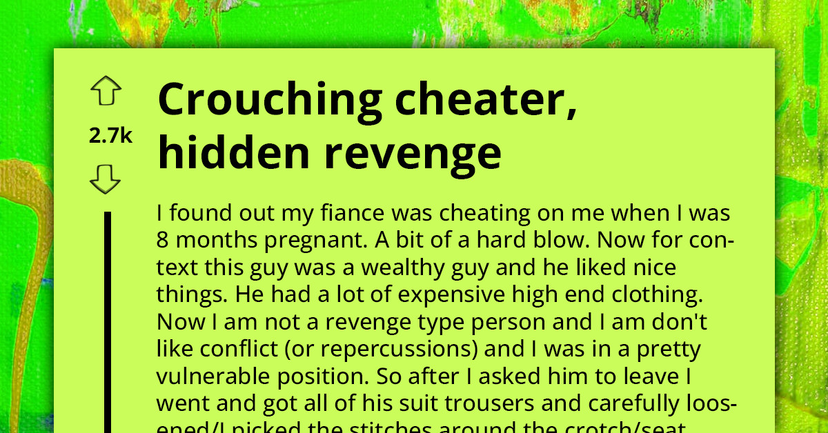 Woman Reveals The Smart Hack She Used To Get Revenge On Her Fiancé For Cheating While She Was Heavily Pregnant