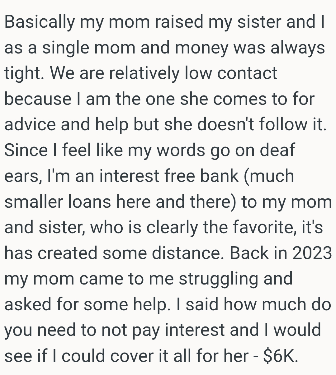 OP's mom raised her and her sister as a single mom