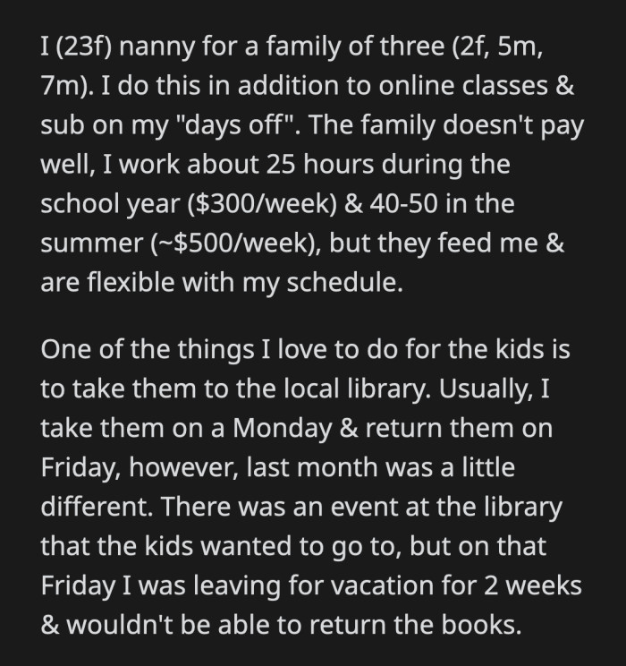 OP called her employer immediately. She tried to downplay the issue, stating she just forgot.