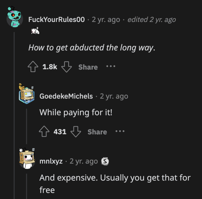 It's unlikely that anyone who settles for this offer will ever see the light of day ever again