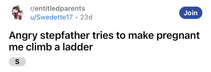 The OP shared a story about an experience she had with her stepfather making things difficult for her.