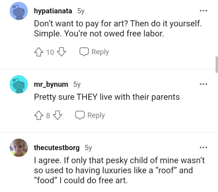 This Person Should Know They Aren't Owed Free Labor