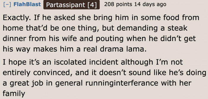 A user thinks that the husband is being overly dramatic over a steak.