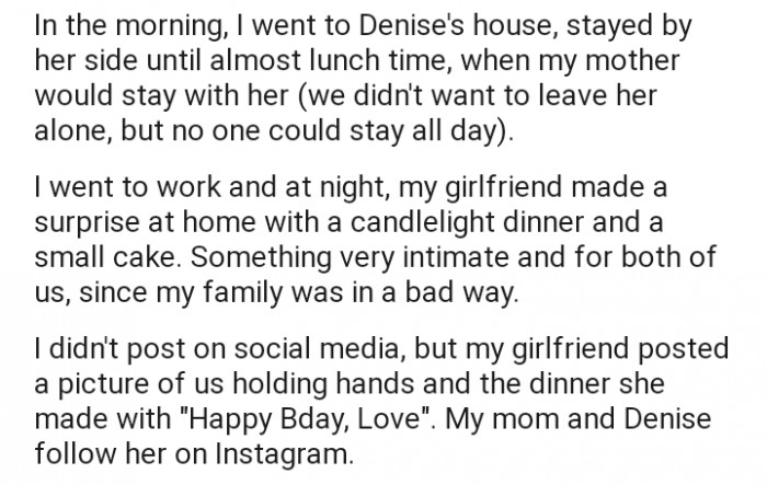 OP's sister, Denise, wasn't in the best mood, so she decided to spend time by her sister's side. Little did OP know that her girlfriend had a surprise planned back home.
