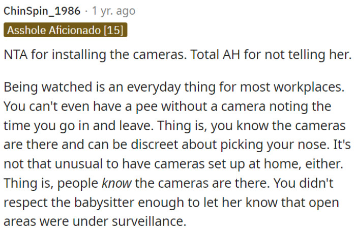 Surveillance cameras are common in workplaces and homes, but it's essential to inform individuals when they are being monitored to show respect and maintain trust.