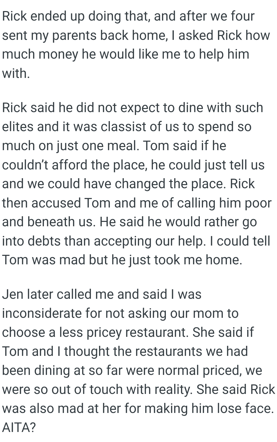 Jen's BF accused the OP and her husband of calling him poor and beneath them