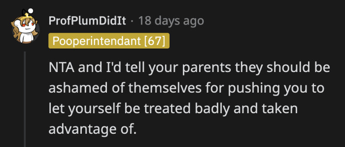 What was the logic behind forcing OP to tolerate being treated like a doormat for her entitled sister?
