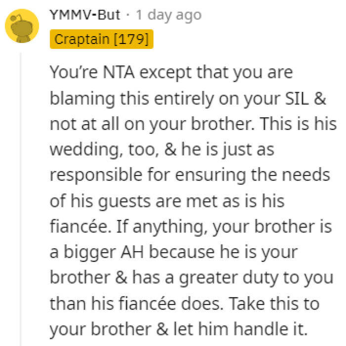 It's the brother's wedding too