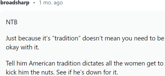 It's important to remember that not all traditions should be blindly accepted