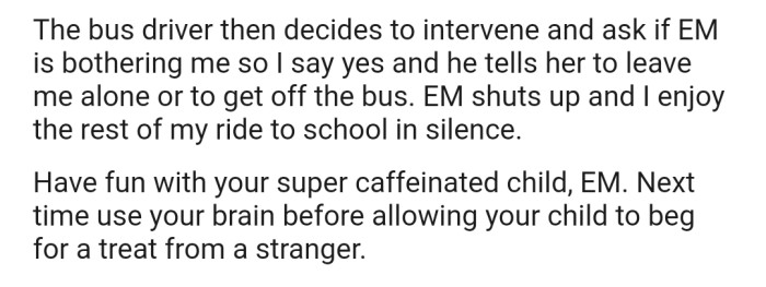 The Bus Driver Intervened and Threatened to Throw the Woman and Her Child Off the Bus if She Kept Bothering OP