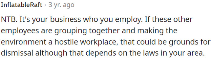 OP has the autonomy to choose his own employees