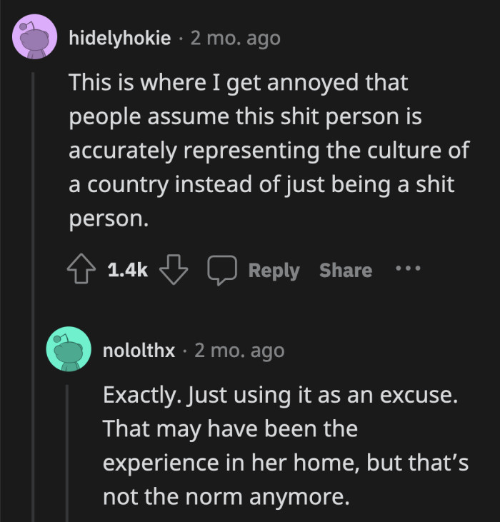 She Could Just Be a Terrible Person Herself, and Her Race or Culture Is Immaterial to Any of It