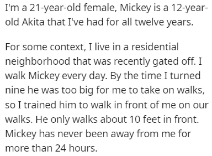 OP is a 21-year-old girl and she has a dog, Mickey, who's 12 years old
