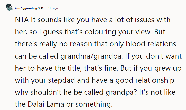 NTA It sounds like you have a lot of issues with her, so I guess that’s coloring your view.