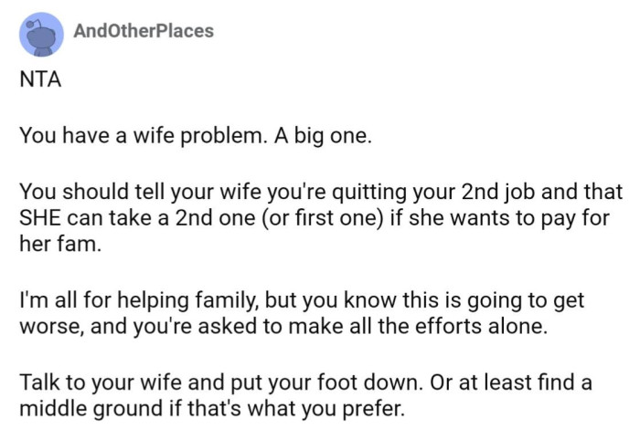 There needs to be a compromise where OP isn't the sole income earner