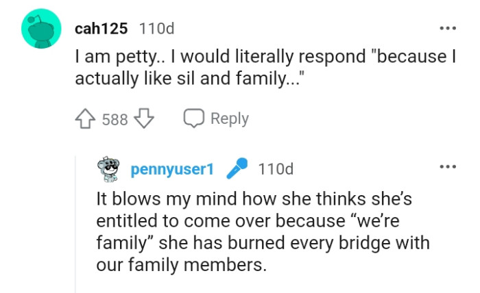 Burning every bridge you have with your family members