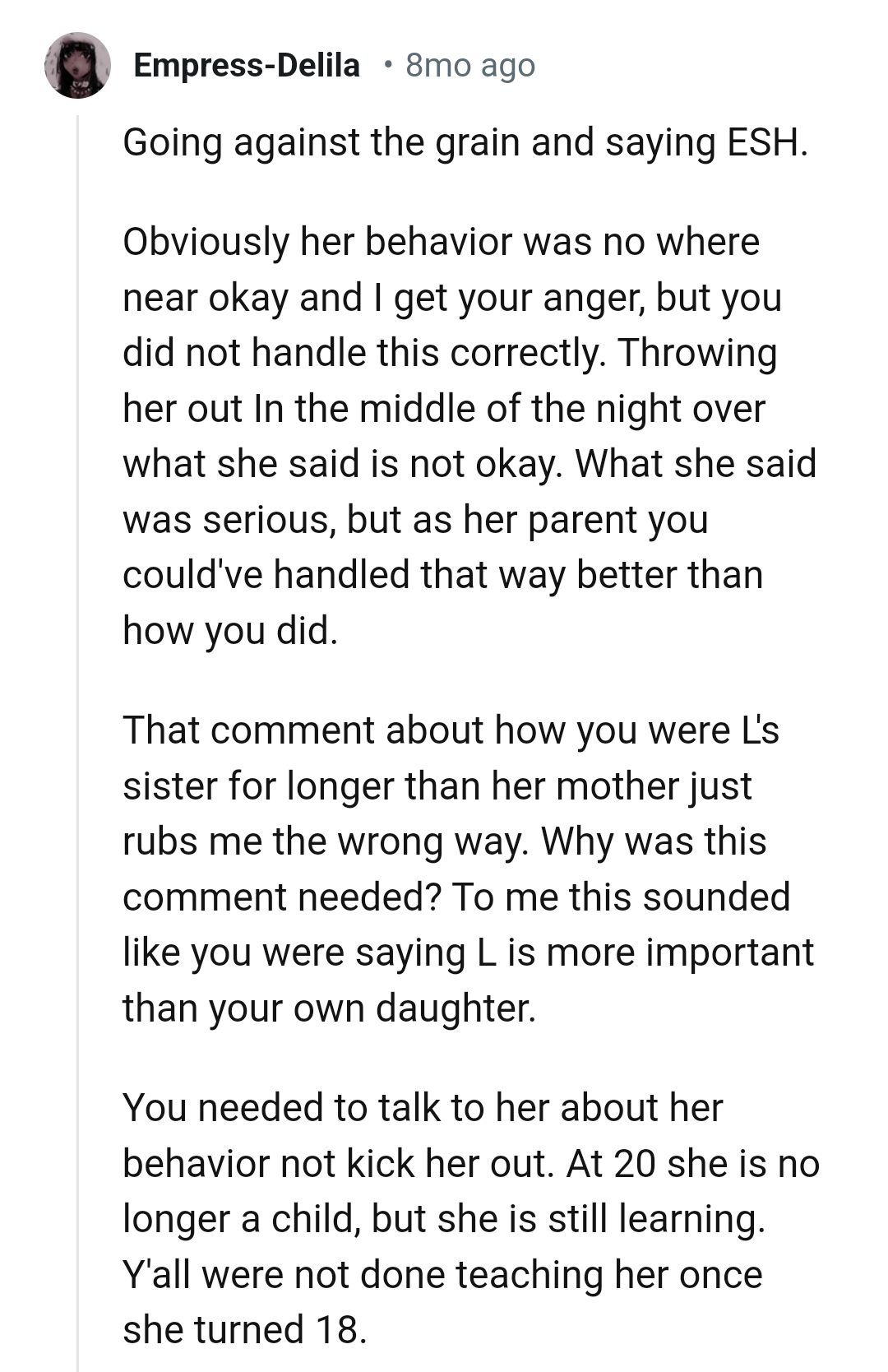 Her behavior was nowhere near acceptable