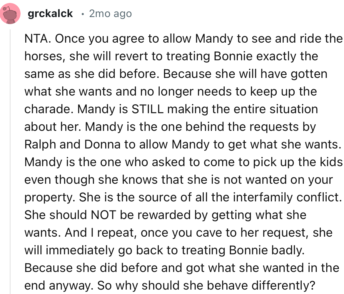 “Once You Agree to Allow Mandy to See and Ride the Horses, She Will Revert to Treating Bonnie Exactly the Same as She Did Before.”