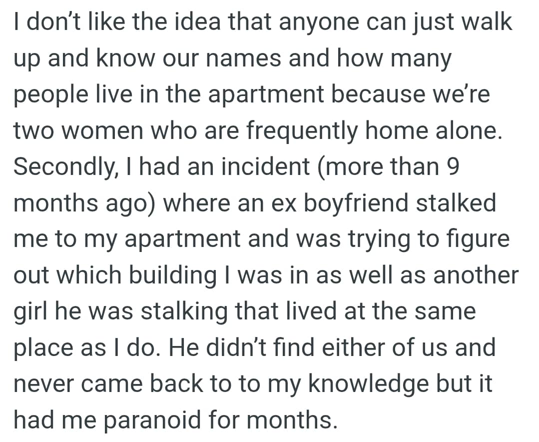 An ex boyfriend stalked the OP to her apartment and was trying to figure out which building she was in