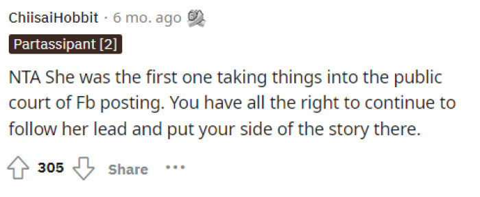 This is true too. Her mom did start it technically and so it's only fair that she get a taste of her own medicine.