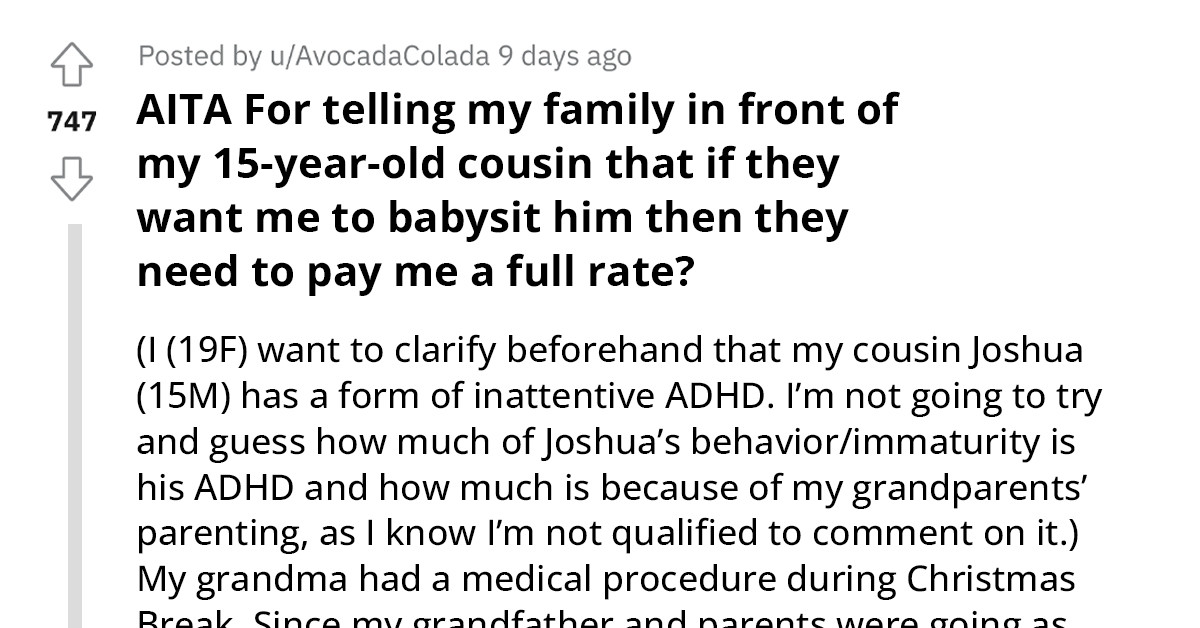 19-Y.O Gets Grounded After Asking To Be Compensated For Babysitting Her Chaotic And Unpredictable Cousin