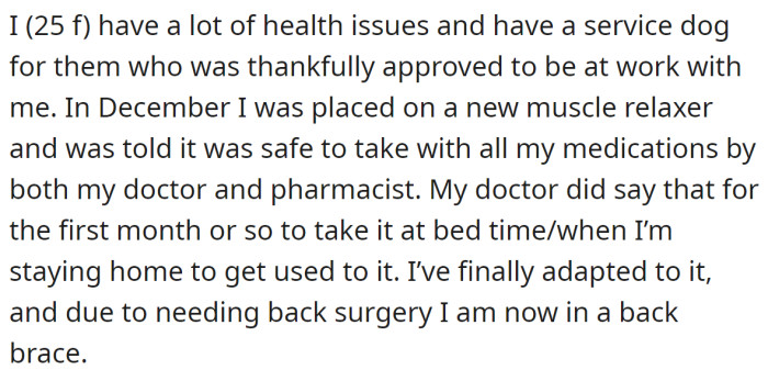 She explains her situation: