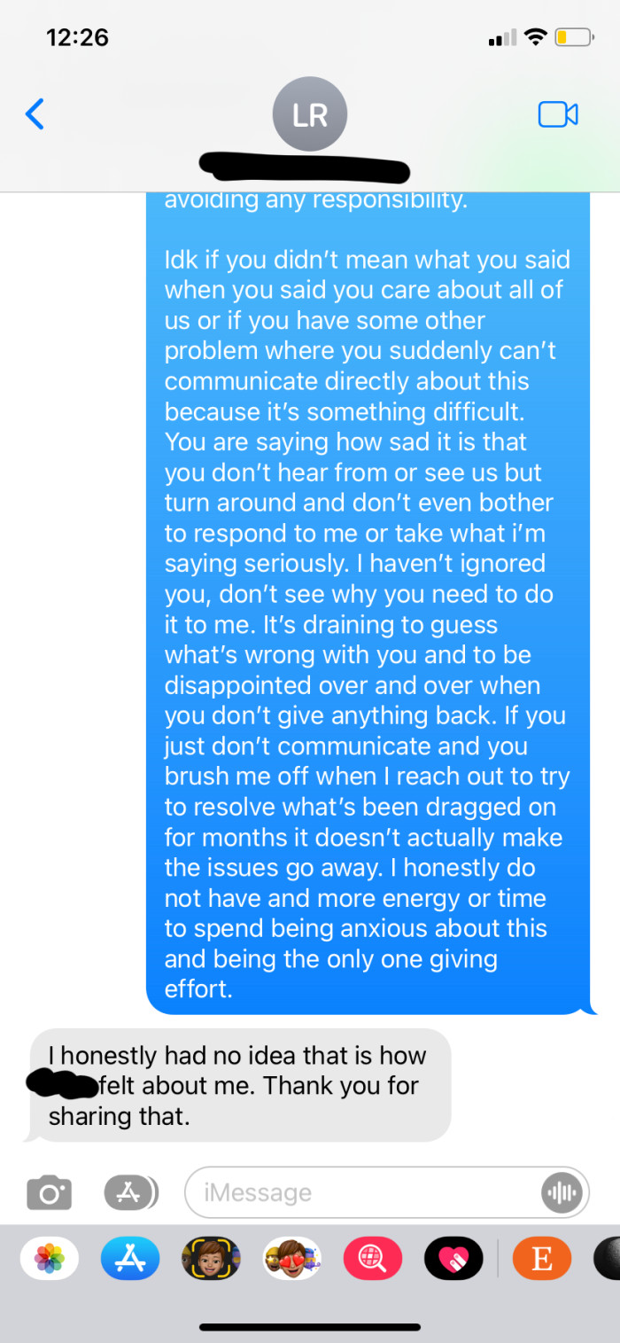 That was all she had to say for herself and didn't bother with any follow-up conversation, whether online or in person.