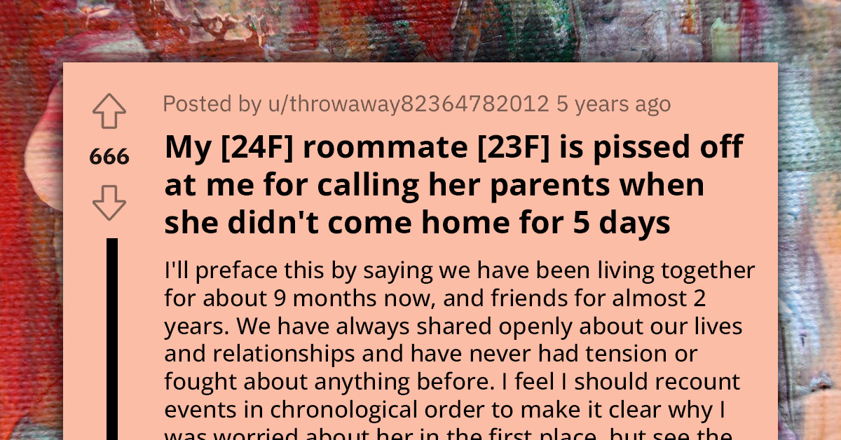 Girl Contacts Roommate's Parents After 5 Days of No Communication, Roommate Says It's Not Her Business