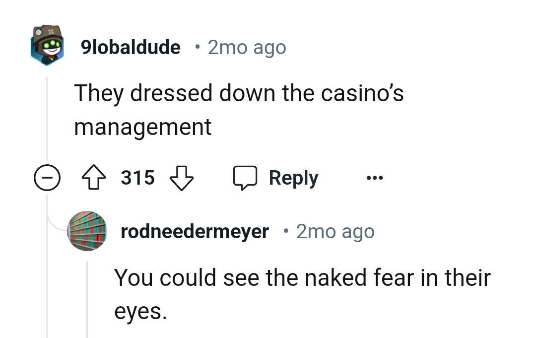 The casino management