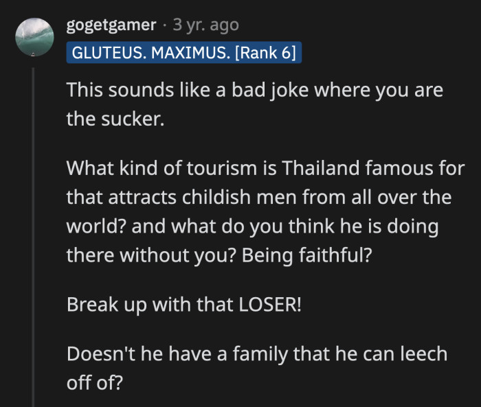 Besides, why did he so badly want to go on a solo trip to Thailand? Does he have family there?